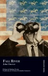 L'INEDITO DI JOHN CHEEVER TRADOTTO IN SPAGNA - Fall River