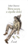 Birra scura e cipolle dolci