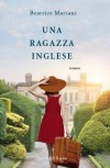 Una ragazza inglese ***Foreign rights sold to HarperCollins/Mira Verlag, Germania