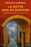 La notte non ha bisogno. Un'indagine del vice questore Paolo Nigra Diritti di traduzione venduti in Francia