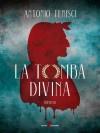 La tomba divina - Diritti di traduzione venduti in Bulgaria