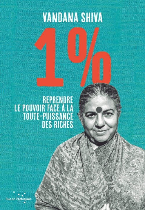 1 % Reprendre le pouvoir face à la toute-puissance des riches – La ristampa a meno di un mese dall’uscita!