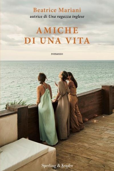Amiche di una vita