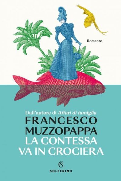 La contessa va in crociera – Dopo Affari di famiglia, torna la contessa!