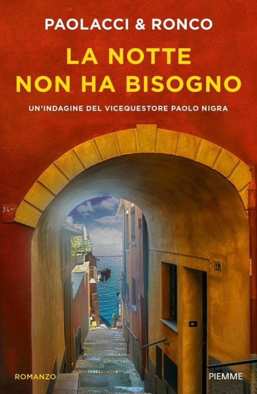 La notte non ha bisogno. Un’indagine del vice questore Paolo Nigra Diritti di traduzione venduti in Francia