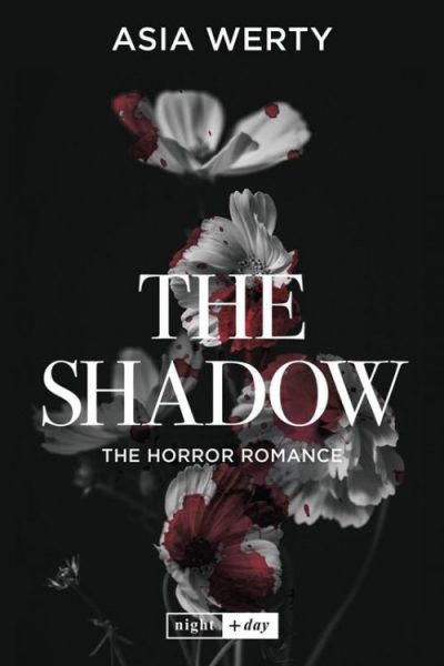 The Shadow. The horror romance