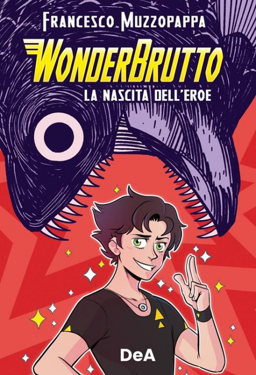 Wonderbrutto – La nascita dell’eroe