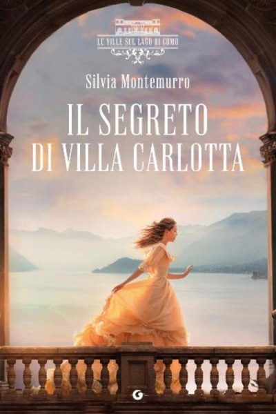 Il segreto di villa Carlotta. Le ville sul Lago di Como. Diritti di traduzione venduti in Francia, Spagna, Olanda, Portogallo, Polonia, Russia, Norvegia, Brasile, Svezia, Danimarca