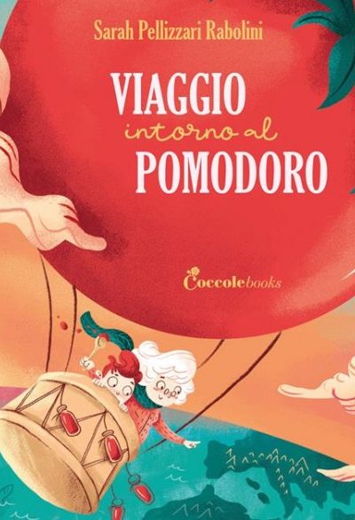 Viaggio intorno al pomodoro   La storia di un viaggio pieno di gusto.