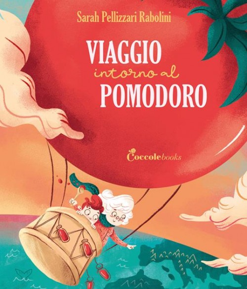 Viaggio intorno al pomodoro   La storia di un viaggio pieno di gusto.