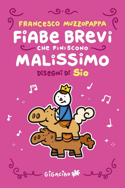 Fiabe brevi che finiscono malissimo. Ediz. integrale