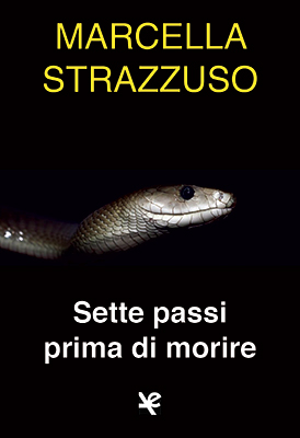 Sette passi prima di morire