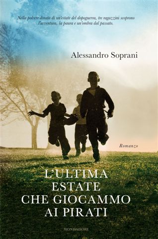 L’ultima estate che giocammo ai pirati