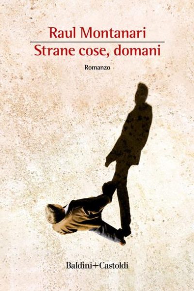 Strane cose domani