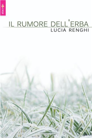 Il rumore dell’erba