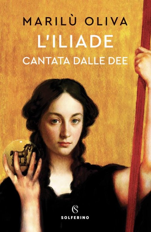 L’Iliade cantata dalle dee – Premio Selezione Bancarella 2024 Foreign rights sold to Kedros Greece, Urban Reads Serbia