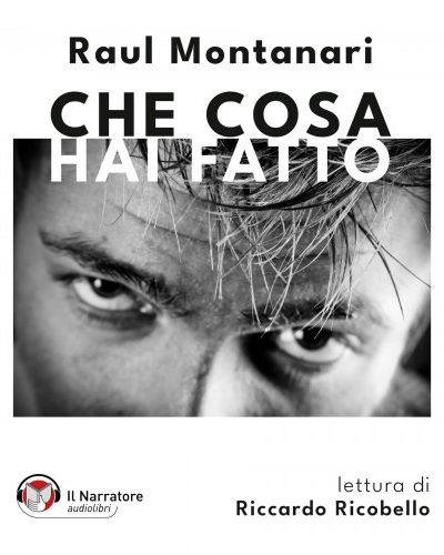 Che cosa hai fatto