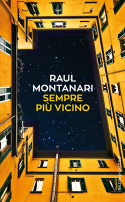 Sempre più vicino