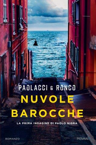Nuvole barocche Vincitore Premio Glauco Felici 2021, Premio Nebbia Gialla 2019 – Vincitore Premio Giallo al Centro, Finalista Premio Fedeli – Diritti di traduzione venduti in Francia, Olanda