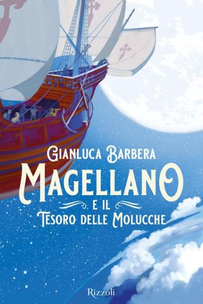 Magellano e il tesoro delle Molucche