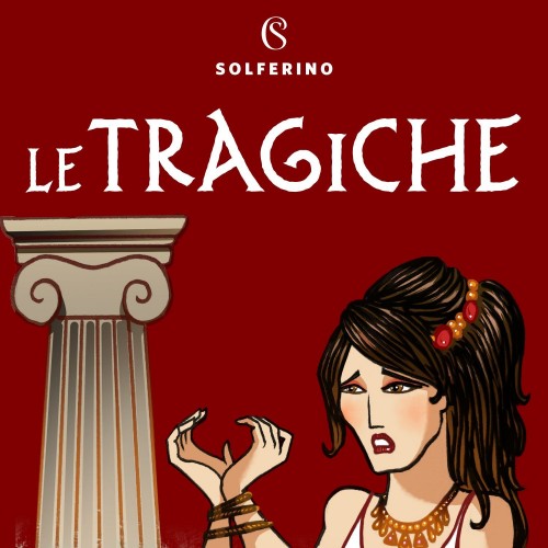 Le Tragiche